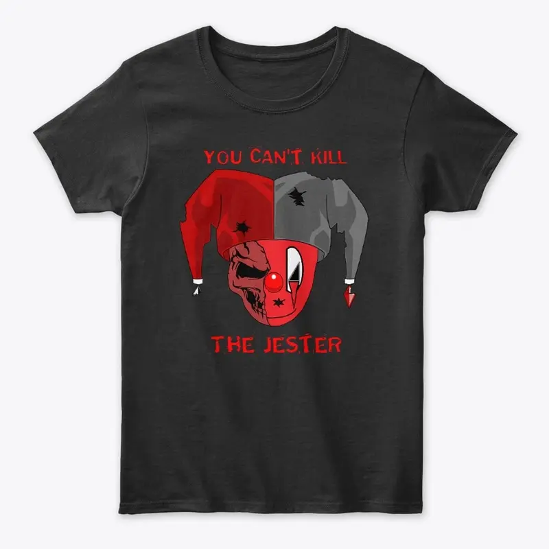 Can't Kill The Jester